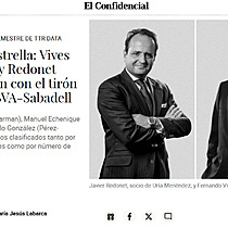 Abogados estrella: Vives (Garrigues) y Redonet (Ura) lideran con el tirn de la opa BBVA-Sabadell